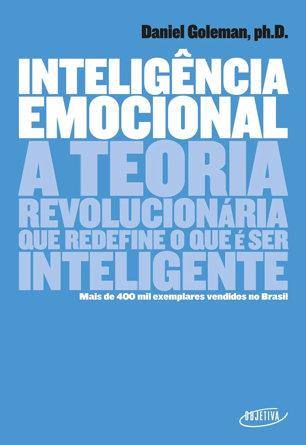 Inteligência Emocional, de Daniel Goleman